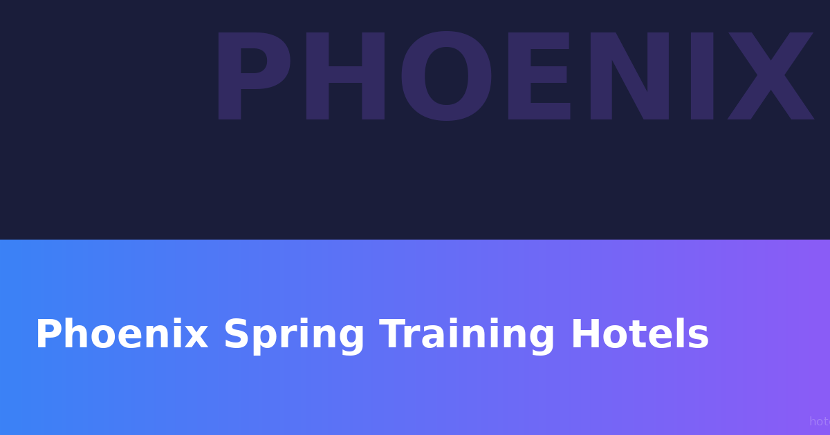 How It Works: Phoenix Spring Training Group Hotels