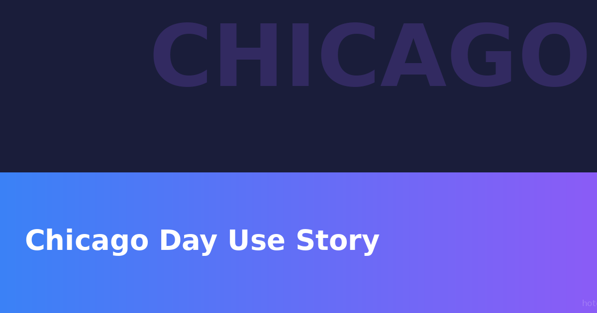 Chicago Convention Day Use Success: How HotelSlots Saved a Trade Show Attendee 8 Hours and $400